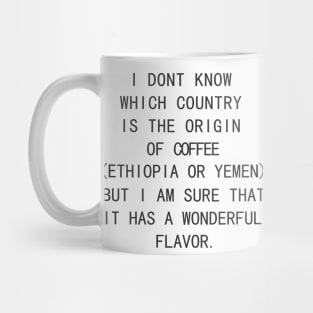 the flavor of coffee Mug